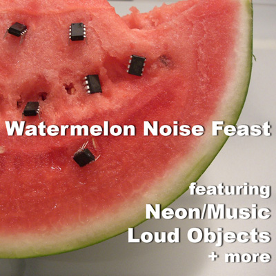 Watermelon Noise Feast