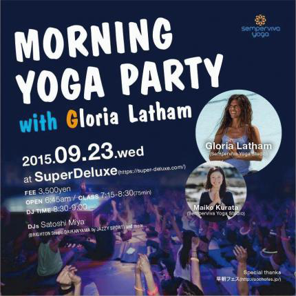 MORNING YOGA PARTY with Gloria Latham